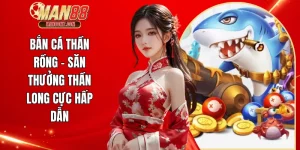 Bắn cá thần rồng