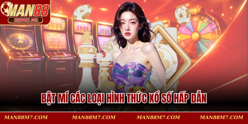Bật mí các loại hình thức xổ số hấp dẫn
