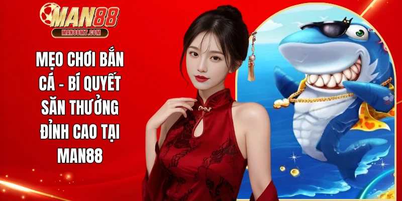 Mẹo chơi bắn cá