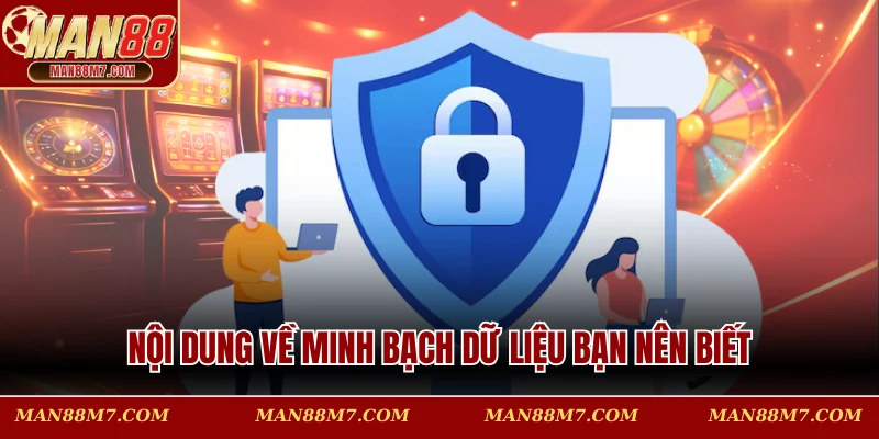 Nội dung về minh bạch dữ liệu bạn nên biết
