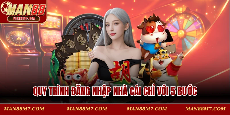 Quy trình đăng nhập nhà cái chỉ với 5 bước