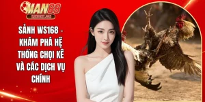 Sảnh WS168