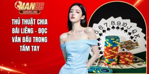 Thủ thuật chia bài Liêng